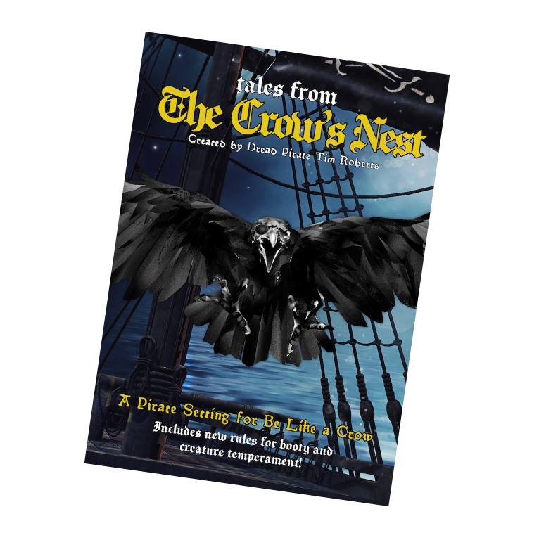 Tales from The Crow's Nest for Be Like a Crow (Zine)